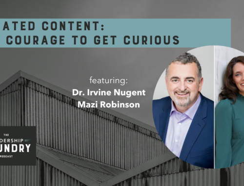 Curated Content: The Courage to Get Curious