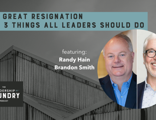 The Great Resignation and 3 Things All Leaders Should Do
