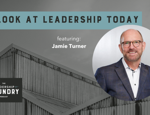 A Look at Leadership Today with Jamie Turner