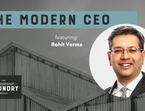 The Modern CEO with Rohit Verma