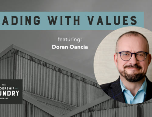 Leading with Values with Doran Oancia