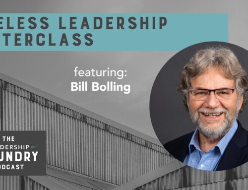 Timeless Leadership Masterclass with Bill Bolling