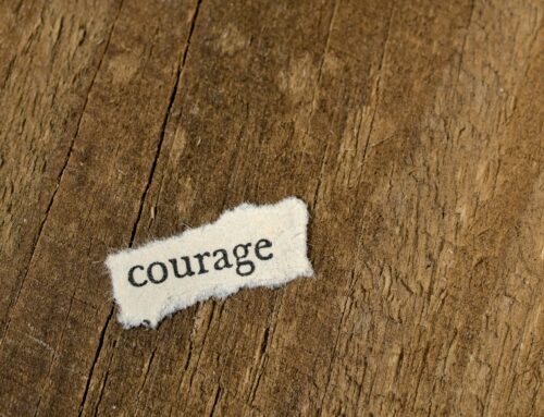 Choosing the Virtue of Courage